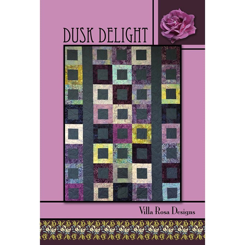Dusk Delight Quilt Pattern by Villa Rosa Designs