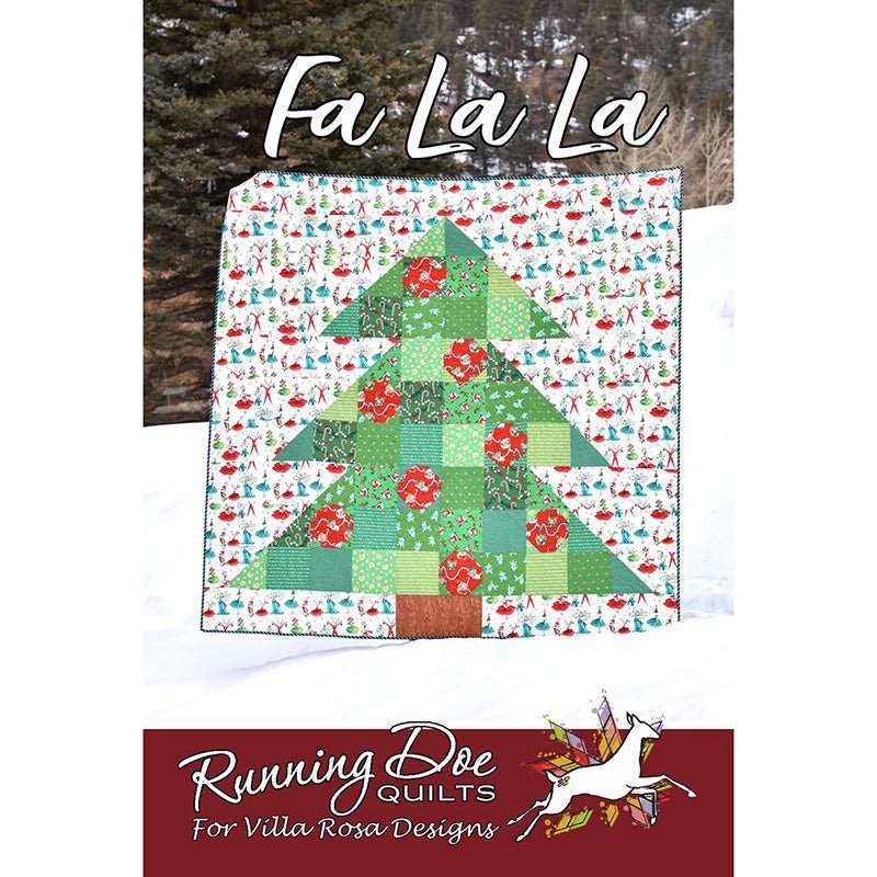 Fa La La Quilt Pattern by Villa Rosa Designs
