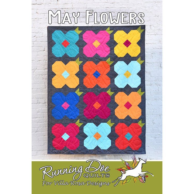 May Flowers Quilt Pattern by Villa Rosa Designs