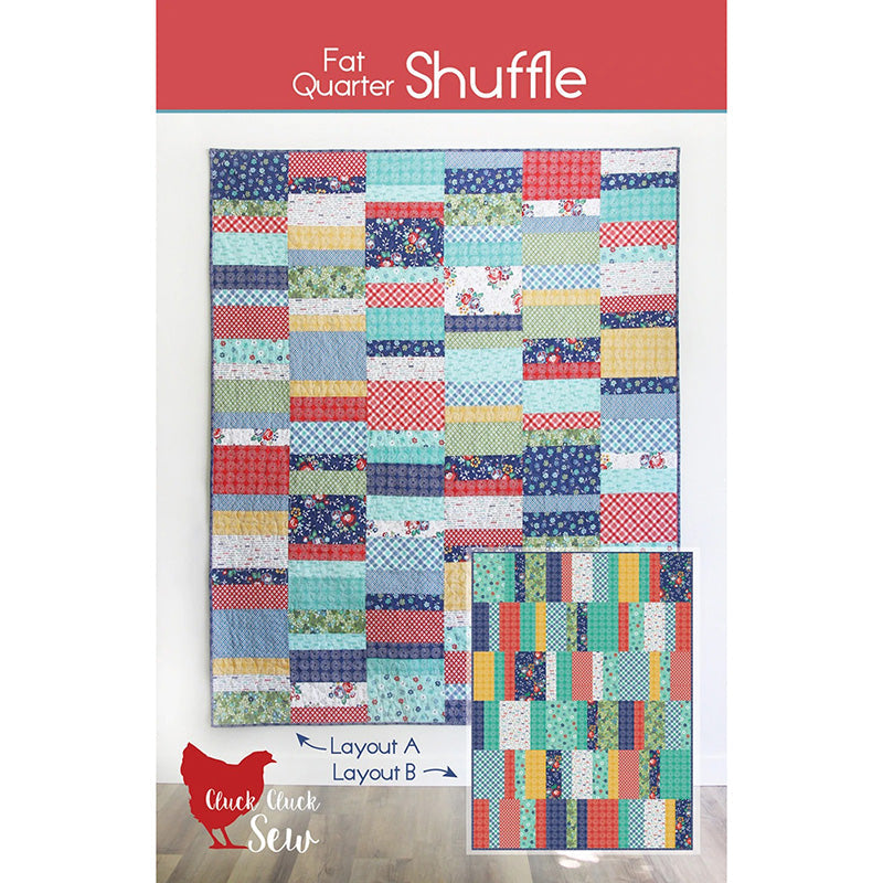 Fat Quarter Shuffle Quilt Pattern by Cluck Cluck Sew