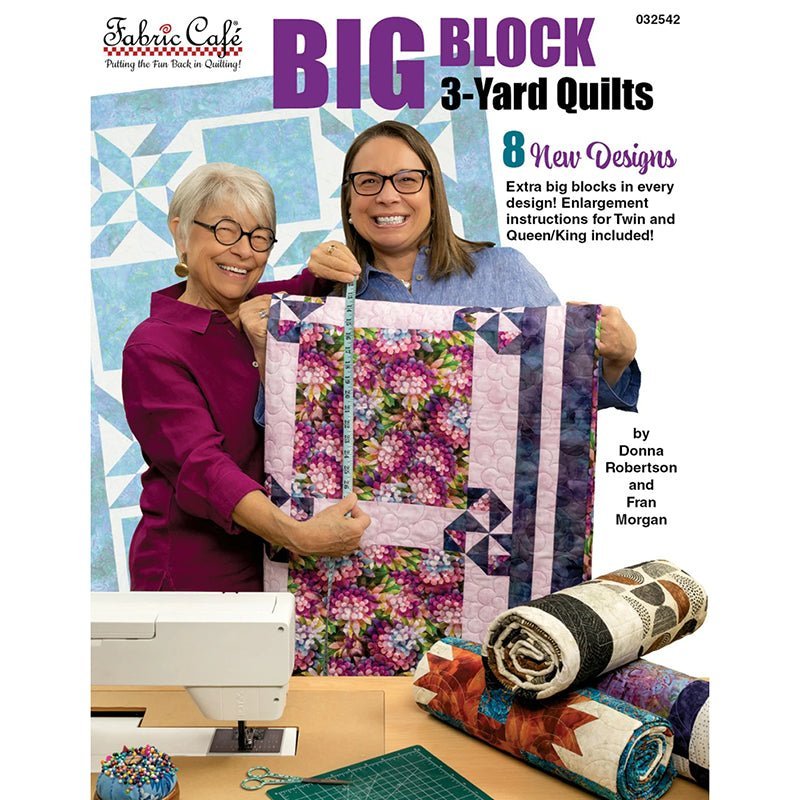 Big Block 3 - Yard Quilts Quilt Book from Fabric Cafe by Fabric Cafe