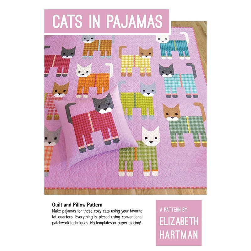 Cats in Pajamas Quilt Pattern by Elizabeth Hartman by Elizabeth Hartman