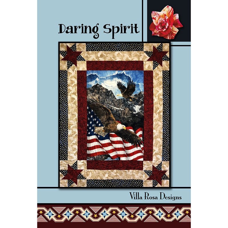 Daring Spirit Quilt Pattern by Villa Rosa Designs