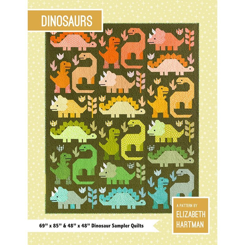 Dinosaurs Quilt Pattern by Elizabeth Hartman by Elizabeth Hartman