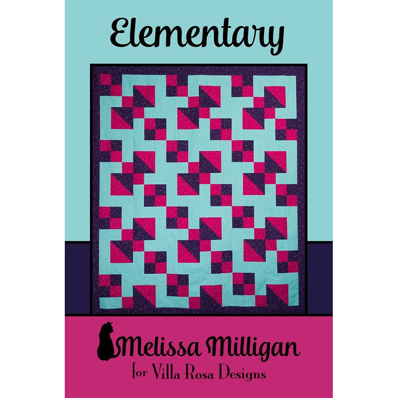 Elementary Quilt Pattern - Villa Rosa Designs from Fort Worth Fabric Studio