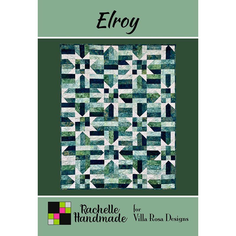Elroy Quilt Pattern by Villa Rosa Designs