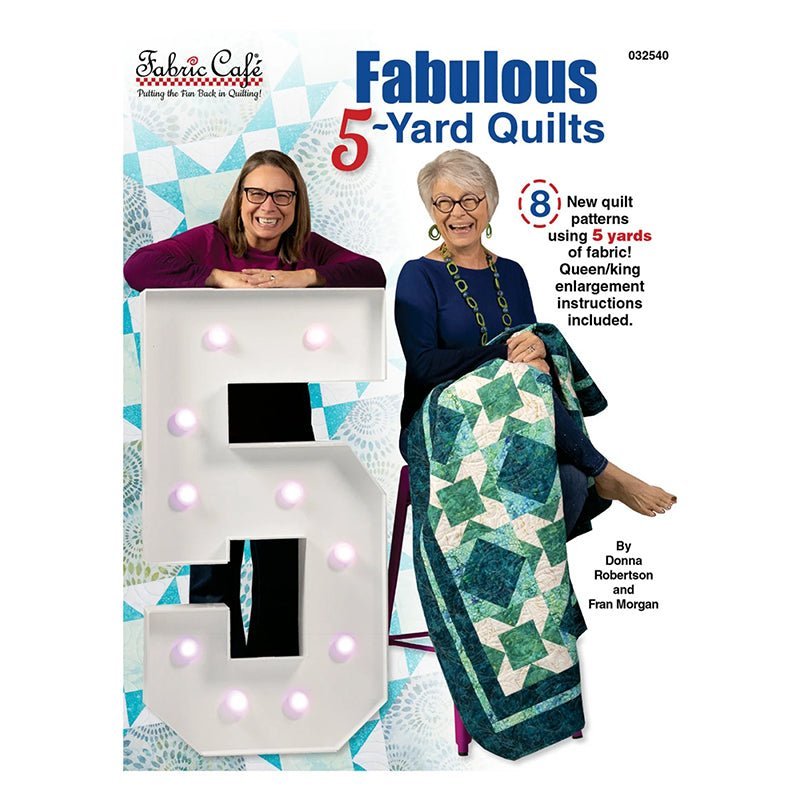Fabulous 5 - Yard Quilts Quilt Book from Fabric Cafe by Fabric Cafe