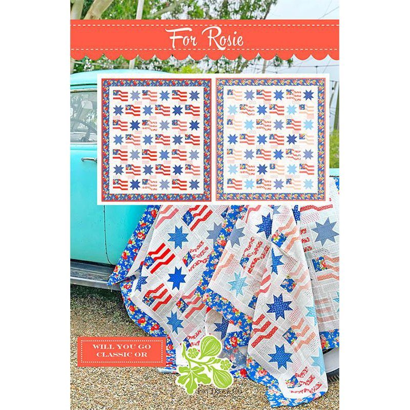 For Rosie Quilt Pattern by Fig Tree & Co. by Fig Tree & Co.