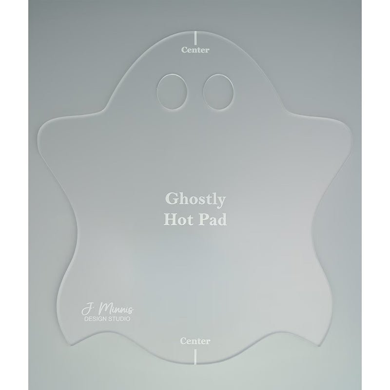 Ghostly Hot Pad Acrylic Template by J. Minnis Designs by J. Minnis Designs