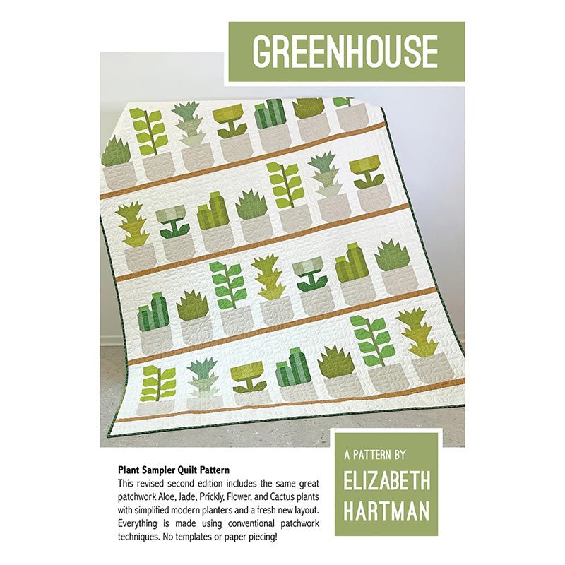 Greenhouse Quilt Pattern by Elizabeth Hartman by Elizabeth Hartman