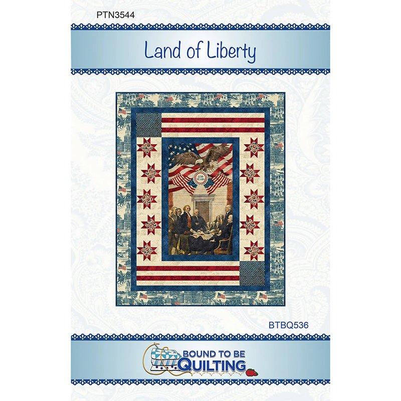 Land of Liberty Quilt Pattern by Bound to be Quilting by Bound To Be Quilting