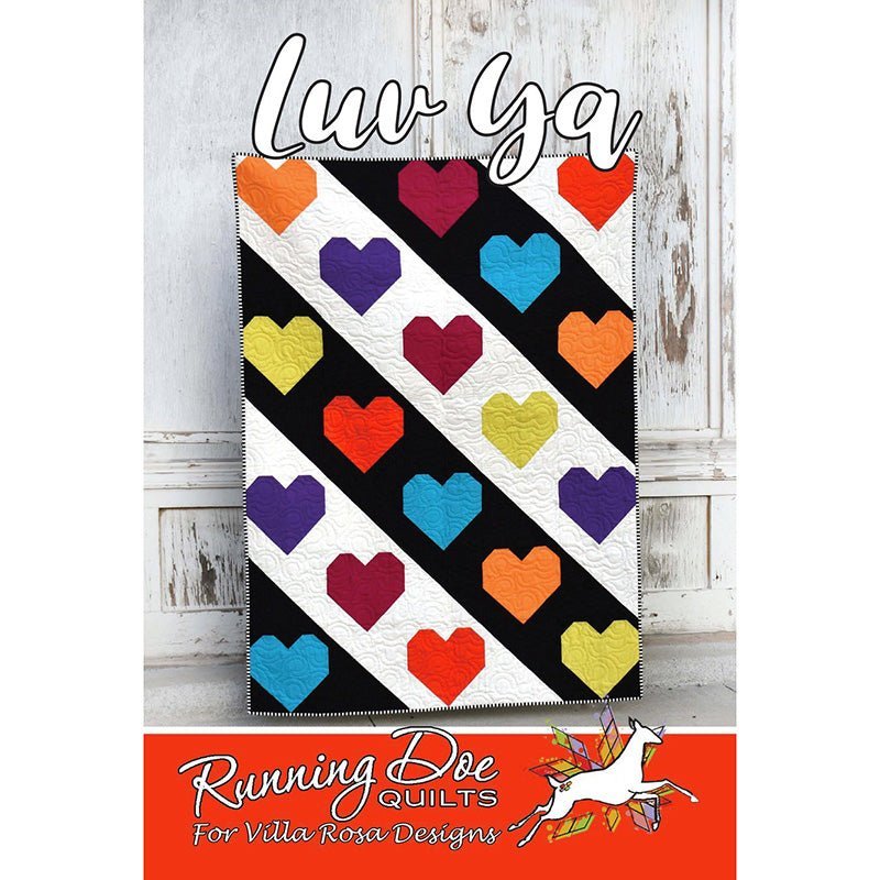 Luv Ya Quilt Pattern by Villa Rosa Designs