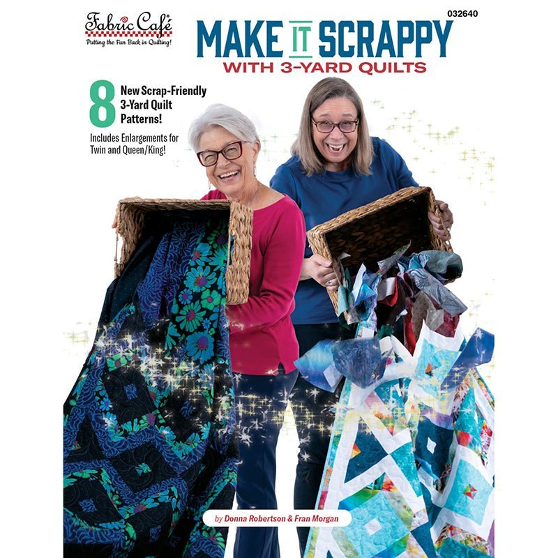 Make It Scrappy w/ 3 - Yard Quilts Quilt Book from Fabric Cafe by Fabric Cafe
