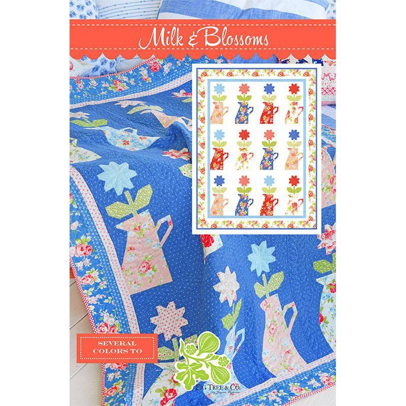 Milk & Blossoms Quilt Pattern by Fig Tree & Co. by Fig Tree & Co.