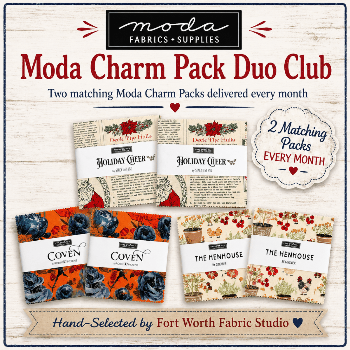 Moda Charm Pack Duo of the Month Club by Fort Worth Fabric Studio