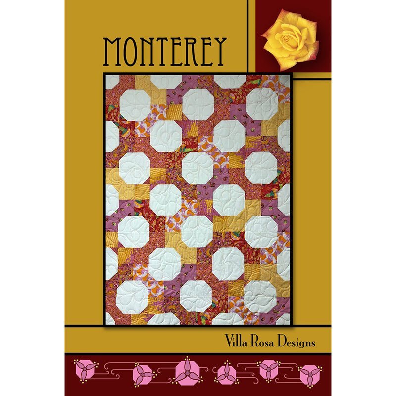 Monterey Quilt Pattern by Villa Rosa Designs