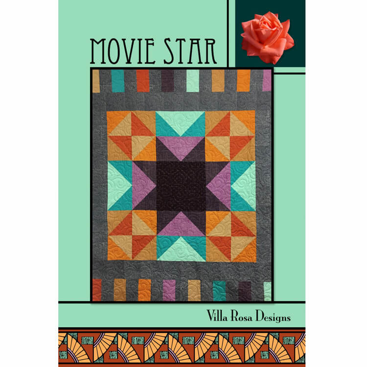 Movie Star Quilt Pattern by Villa Rosa Designs