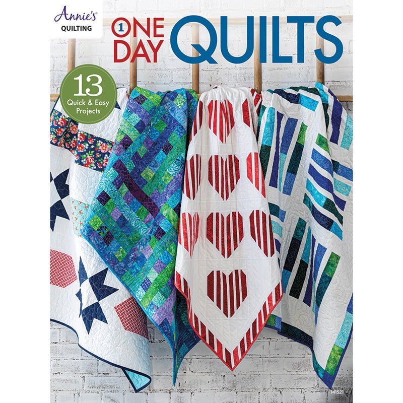 One Day Quilts Quilt Pattern Book by Annie's Quilting