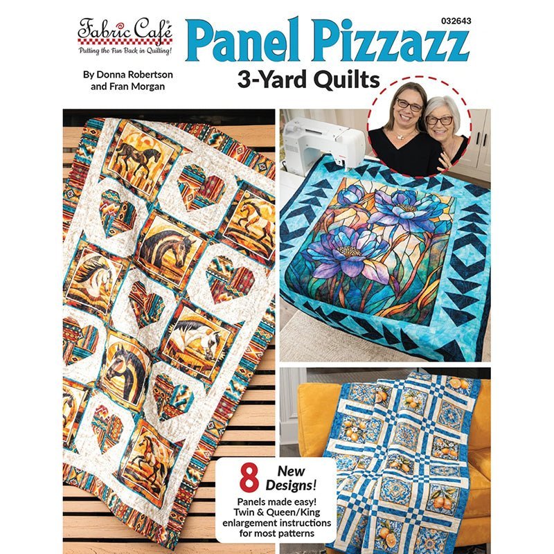 Panel Pizzazz 3-Yard Quilts Quilt Book from Fabric Cafe by Fabric Cafe