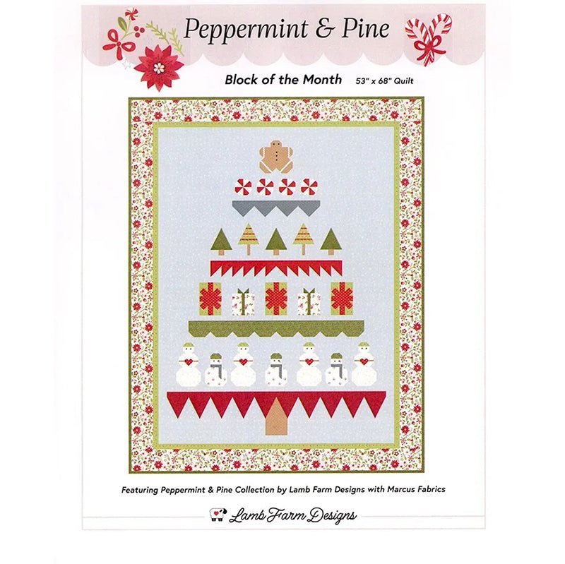 Peppermint & Pine BOM Quilt Pattern by Lamb Farm Designs by Lamb Farm Designs