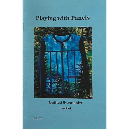 Playing with Panels Quilted Sweatshirt Jacket Pattern by J. Minnis Designs by J. Minnis Designs