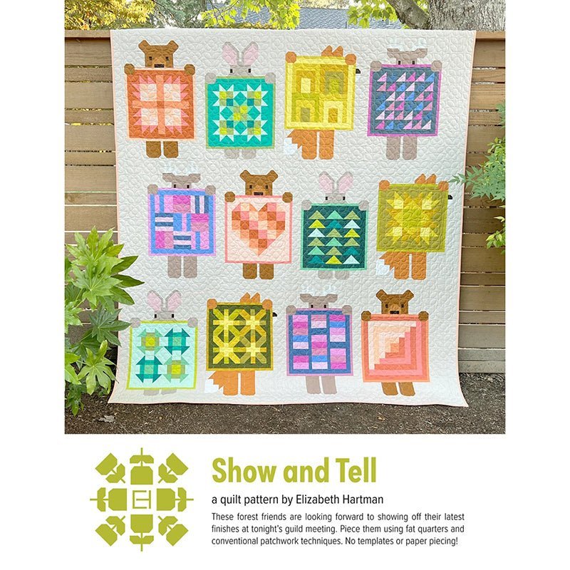 Show and Tell Quilt Pattern by Elizabeth Hartman by Elizabeth Hartman