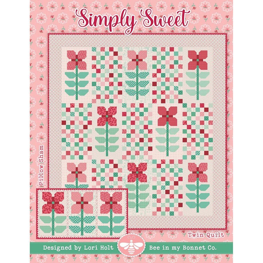 Simply Sweet Quilt Pattern by Lori Holt of Bee in My Bonnet Co. by It's Sew Emma