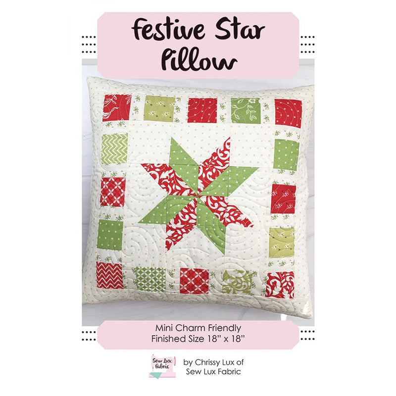 Festive Star Pillow Pattern by Sew Lux Fabric - Texas Pre-Cuts