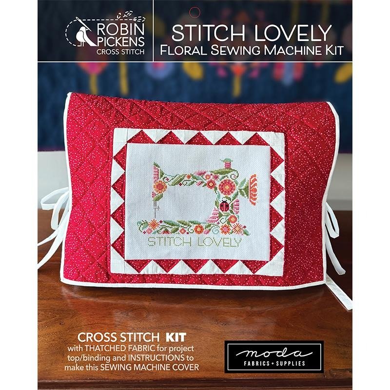 Stitch Lovely Floral Sewing Machine Cross Stitch and Fabric Kit by Robin Pickens - Robin Pickens