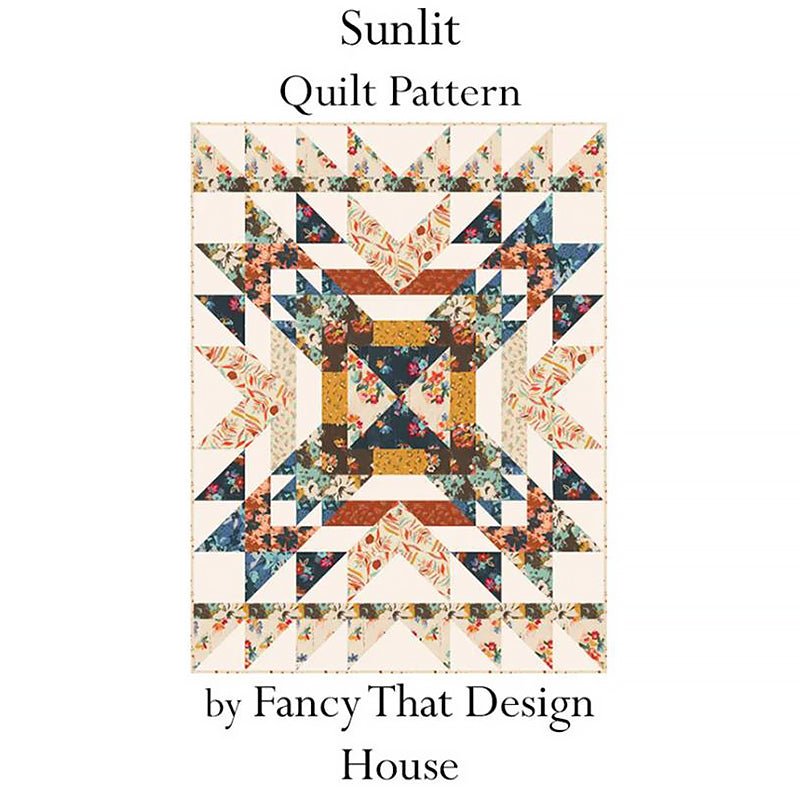 Sunlit Quilt Pattern by Fancy That Design House - Fancy That Design House from Fort Worth Fabric Studio