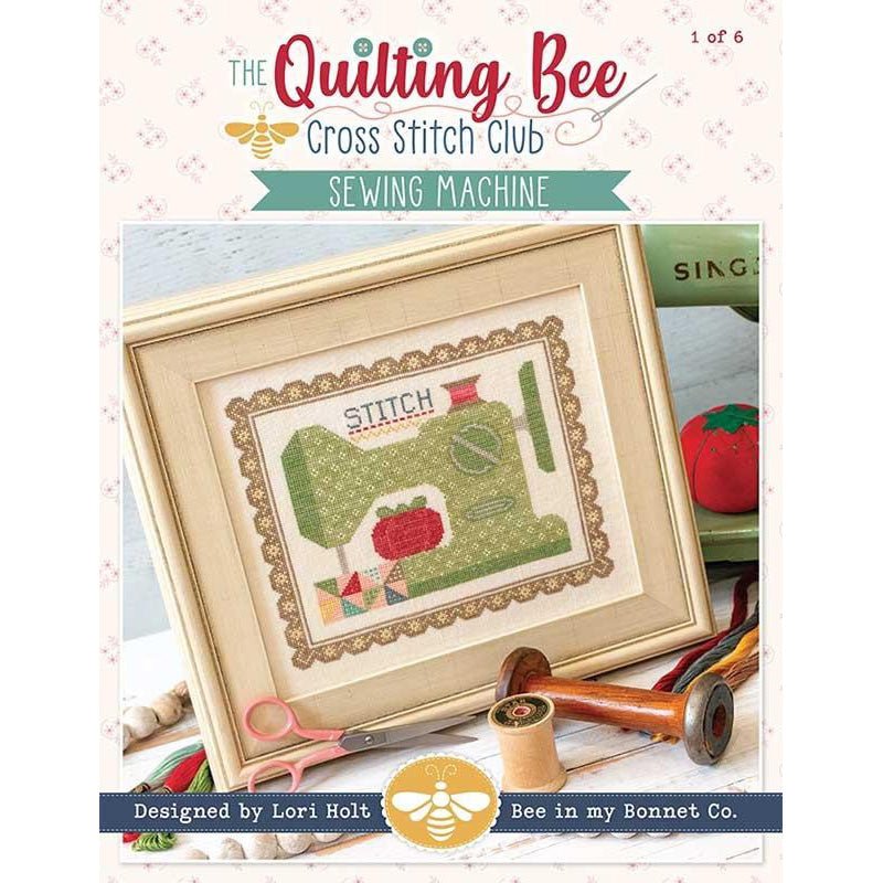 The Quilting Bee Cross Stitch Club - Sewing Machine by It's Sew Emma by It's Sew Emma