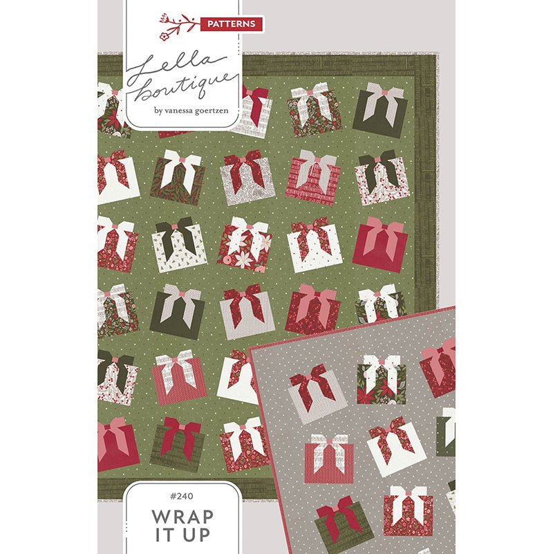 Wrap It Up Quilt Pattern by Lella Boutique - Lella Boutique from Fort Worth Fabric Studio